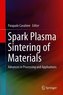 Spark Plasma Sintering of Materials