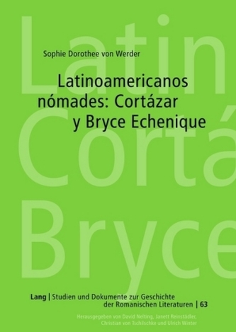 Latinoamericanos nómades: Cortázar y Bryce Echenique