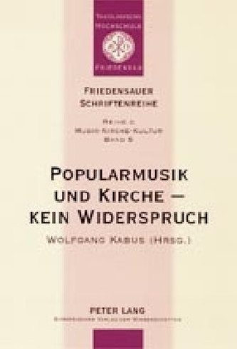 Popularmusik und Kirche - kein Widerspruch
