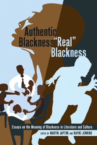 Authentic Blackness - Real Blackness