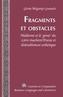 Fragments et Obstacles