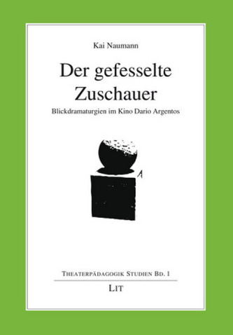 Der gefesselte Zuschauer