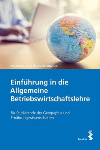 Einführung in die Allgemeine Betriebswirtschaftslehre