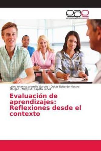 Evaluación de aprendizajes: Reflexiones desde el contexto