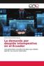 La demanda por despido intempestivo en el Ecuador