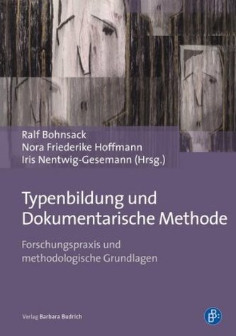 Typenbildung und Dokumentarische Methode