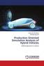 Production Oriented Simulation Analysis of Hybrid Vehicles
