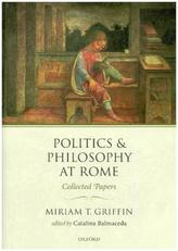 Politics and Philosophy at Rome