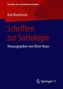 Schriften zur Soziologie
