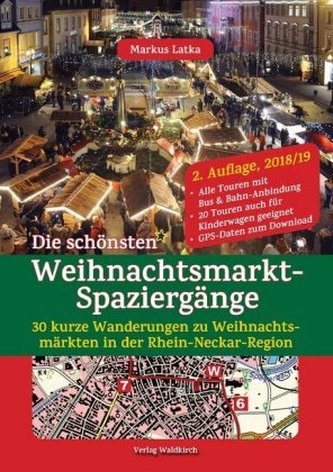 Die schönsten Weihnachtsmarkt-Spaziergänge Die schönsten Weihnachtsmarkt-Spaziergänge