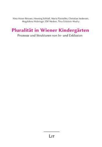 Pluralität in Wiener Kindergärten Pluralität in Wiener Kindergärten