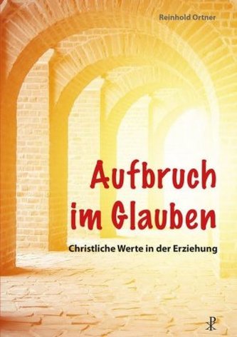 Aufbruch im Glauben