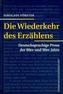 Die Wiederkehr des Erzählens