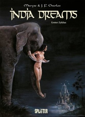 India Dreams. Zyklus.1