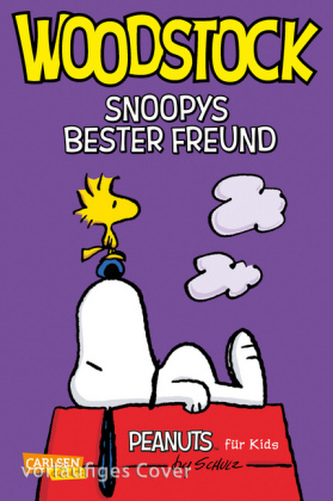 Peanuts für Kids - Woodstock, Snoopys bester Freund