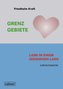 Grenzgebiete - Liebe in einem zerrissenem Land Lehrermaterial
