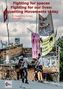 Fighting for spaces, Fighting for our lives: Squatting Movements today