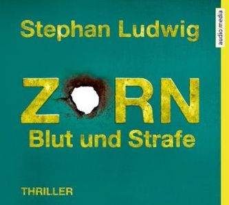 Zorn - Blut und Strafe, 6 Audio-CDs