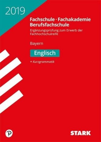 Ergänzungsprüfung Fachschule/ Fachakademie/Berufsfachschule Bayern - Englisch