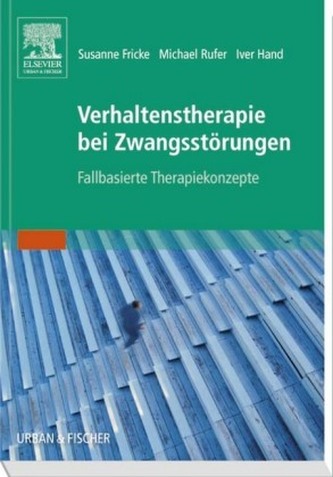 Verhaltenstherapie bei Zwangsstörungen Verhaltenstherapie bei Zwangsstörungen