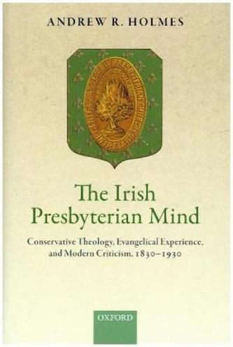 The Irish Presbyterian Mind