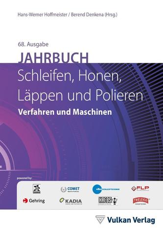 Jahrbuch Schleifen, Honen, Läppen und Polieren, 68. Ausgabe