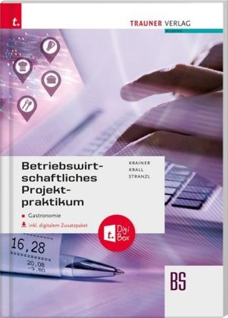 Betriebswirtschaftliches Projektpraktikum für Gastronomie