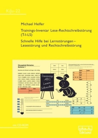 Trainings-Inventar Lese-Rechtschreibstörung (T-I-LS), m. 1 CD-ROM Trainings-Inventar Lese-Rechtschreibstörung (T-I-LS), m. 1 CD-ROM