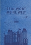 Sein Wort - meine Welt. Kunstlederausgabe