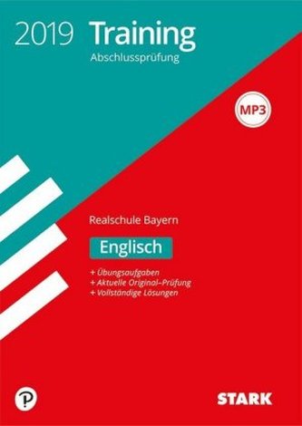 Training Abschlussprüfung 2019 - Realschule Bayern - Englisch
