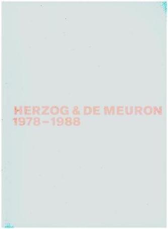 Herzog & de Meuron 1978-1988. Bd.1