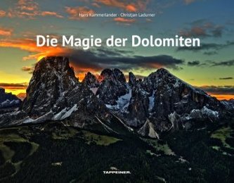 Die Magie der Dolomiten Die Magie der Dolomiten