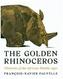 The Golden Rhinoceros