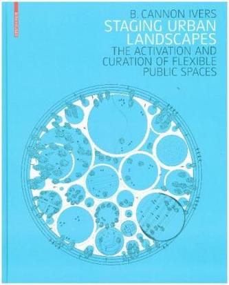Staging Urban Landscapes