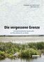 Die vergessene Grenze