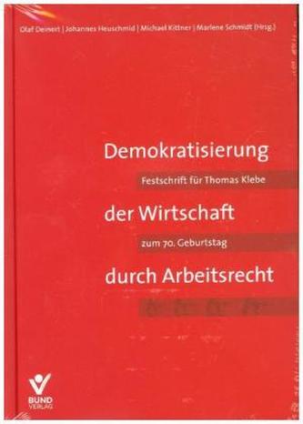 Demokratisiereung der Wirtschaft durch Arbeitsrecht