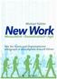 New Work: Menschlich - Demokratisch - Agil