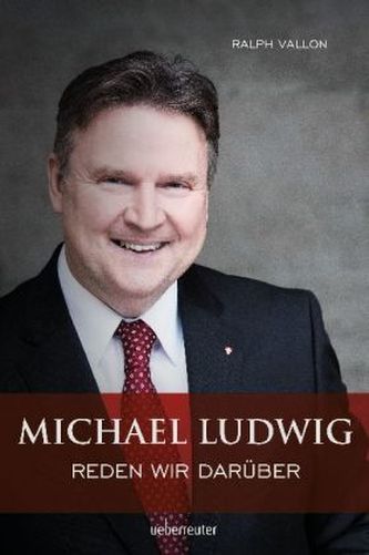 Michael Ludwig - Reden wir darüber