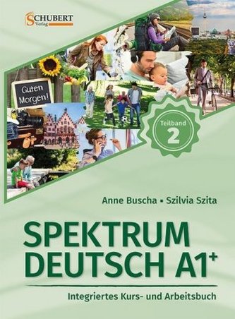Spektrum Deutsch A1+: Teilband 2 Spektrum Deutsch A1+: Teilband 2