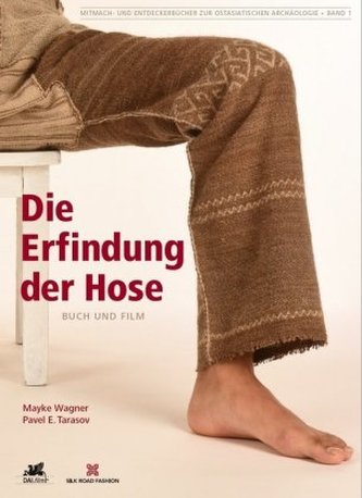 Die Erfindung der Hose