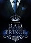 Bad Prince - Royales Spiel