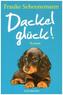 Dackelglück