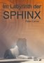 Im Schatten der Sphinx