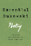 Essential Bukowski