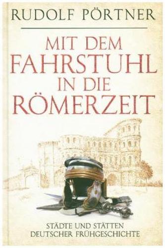 Mit dem Fahrstuhl in die Römerzeit