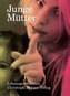 Junge Mütter