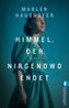Himmel, der nirgendwo endet