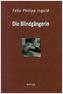 Die Blindgängerin