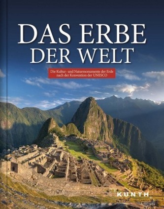 Das Erbe der Welt Das Erbe der Welt