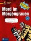 Mord im Morgengrauen